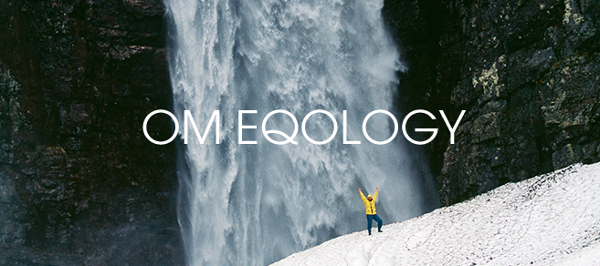 Eqology on norjalainen, pörssinoteerattu yhtiö, joka on perustettu 1998. Se toimii kaikissa Pohjoismaissa. Eqology kehittää, tuottaa ja myy kaikki tuotteensa yhteistyökumppanien kautta, jotka ovat alansa parhaita Pohjoismaissa ja Euroopassa. Tuotteet on valmistettu tiukimpien laatuvaatimusten mukaisesti ja ne sisältävät luonnollisia raaka-aineita, joiden teho on dokumentoitu. Eqology tarjoaa luonnonmukaisia, korkealaatuisia tuotteita edulliseen hintaan modernin ja hyvin rakennetun verkoston kautta. Eqology on kokonaan pörssinoteeratun Eqology ASA:n (http://ir.eqology.com) omistuksessa, sillä on vahva taloudellinen asema ja se on valmis laajenemaan edelleen maailmanlaajuisesti.